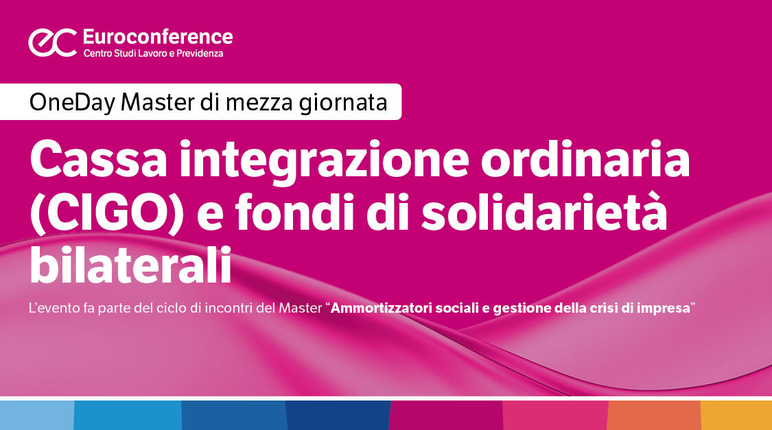 Immagine Cassa integrazione ordinaria (CIGO) | Euroconference